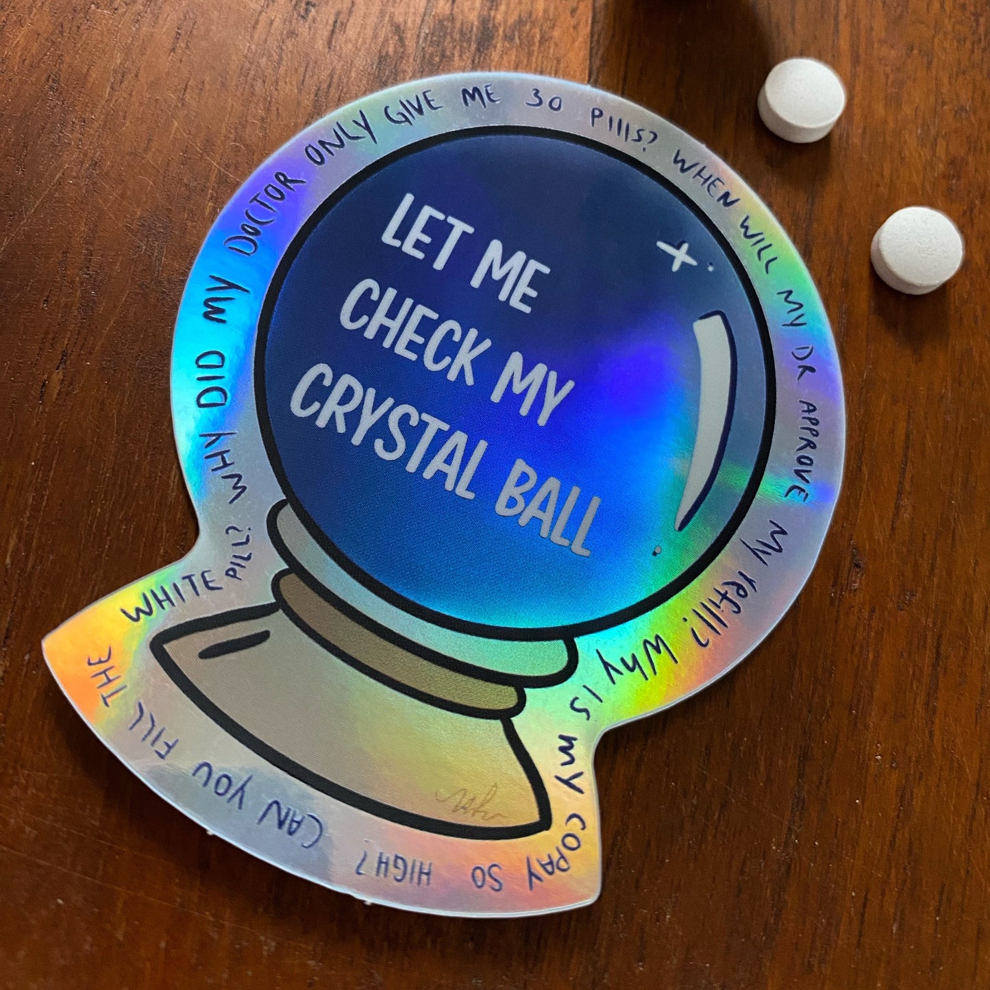 Sarcastic Pharmacy Crystal Ball Vinyl Die Cut Sticker