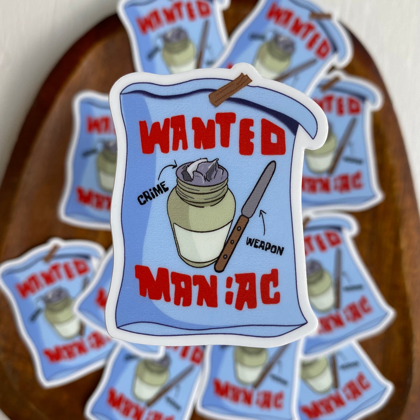 Wanted Maniac Messy Bottle Opener Sticker