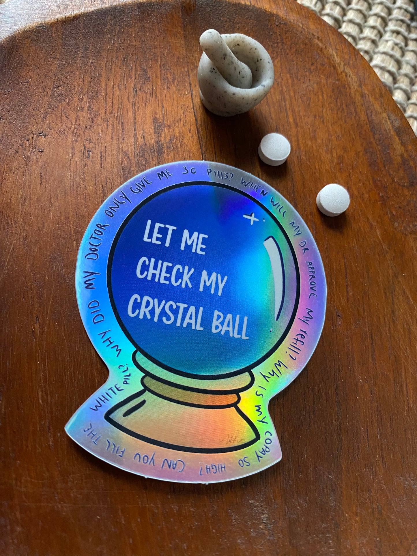 Sarcastic Pharmacy Crystal Ball Vinyl Die Cut Sticker